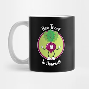 Bee Troot To Yourself | Funny Beetroot Pun Mug